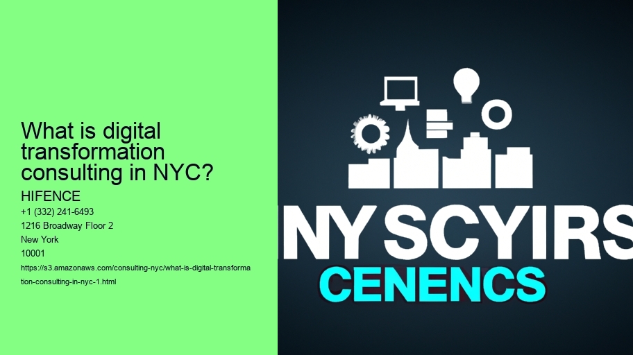 What is digital transformation consulting in NYC?