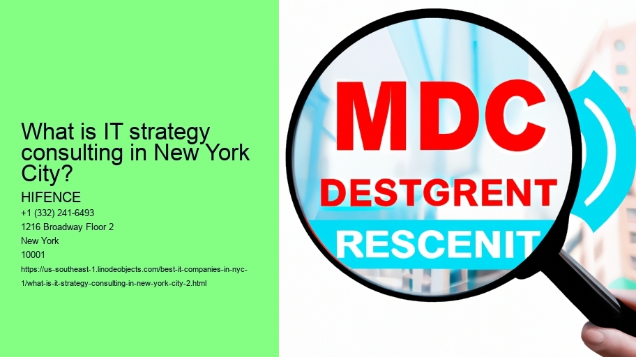What is IT strategy consulting in New York City?