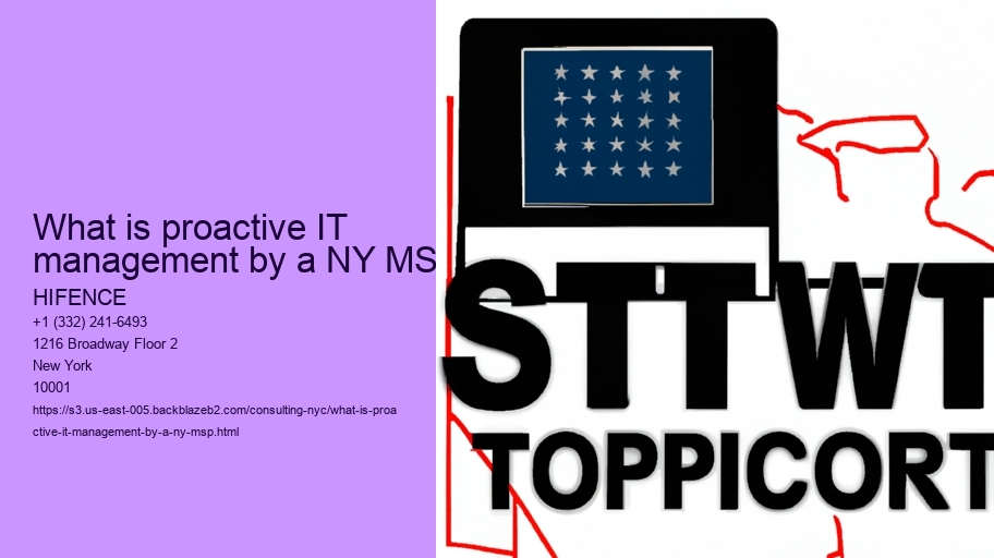 What is proactive IT management by a NY MSP?