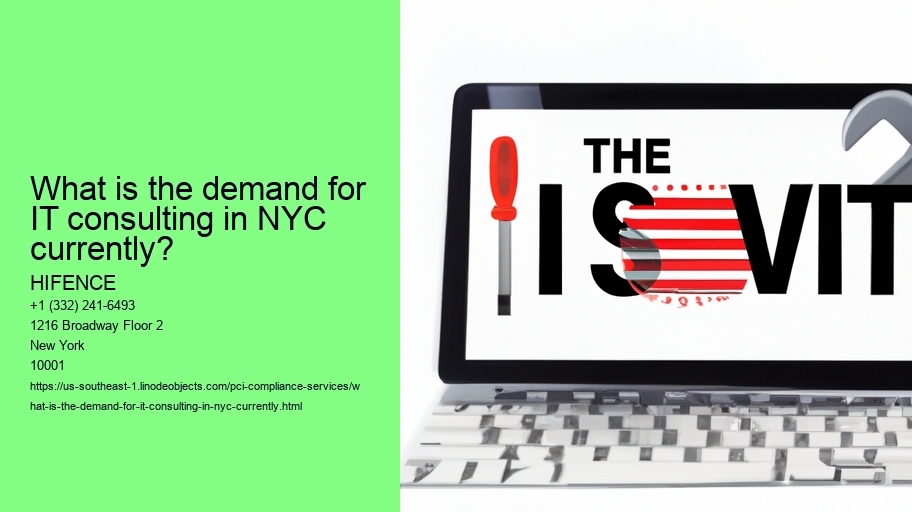 What is the demand for IT consulting in NYC currently?