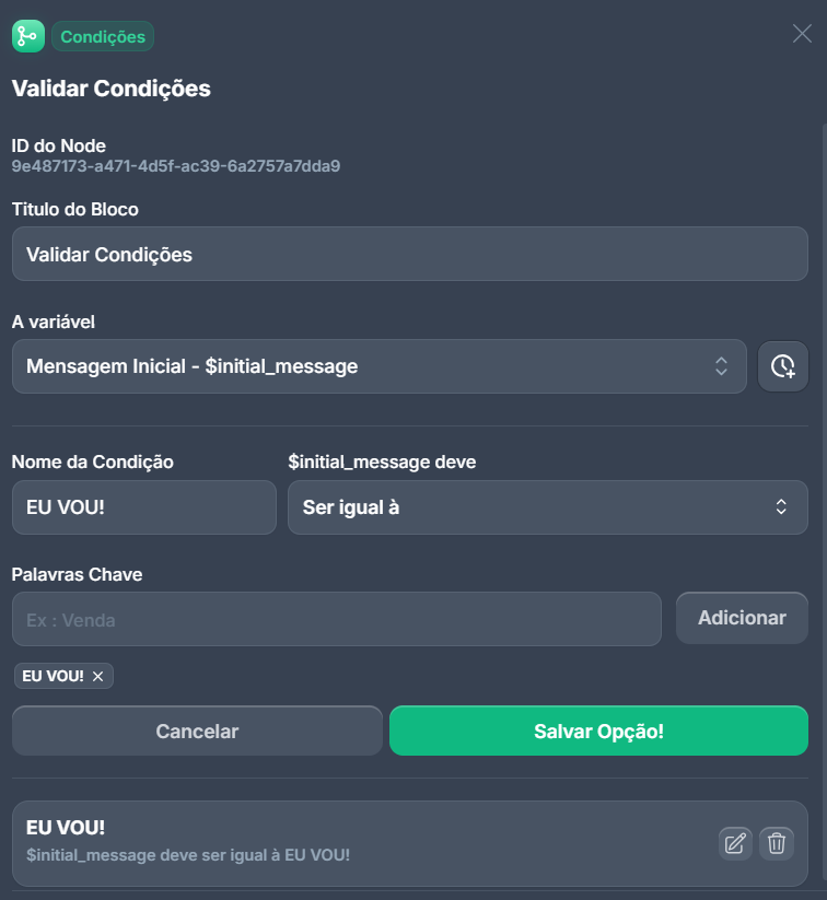 Bloco de Validar Condições - "EU VOU!"