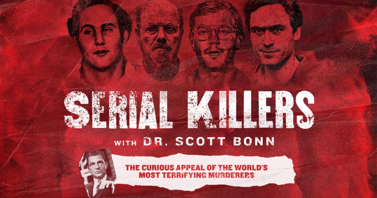 Serial Killers with Dr. Scott Bonn | Coronado