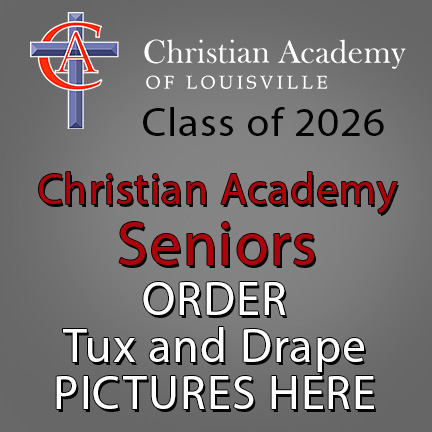Christian Academy Senior 2025-26 Pictures Order Here