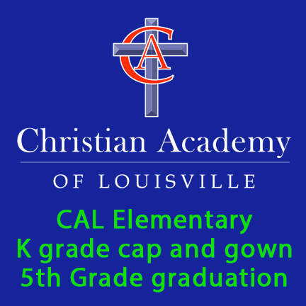 CAL Elementary Kindergarten Cap and Gown and 5th Grade Graduation  Pictures Here