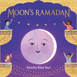 Moon's Ramadan: An Award-Winning Picture Book About Global Ramadan Traditions for Kids (Ages 4-8)