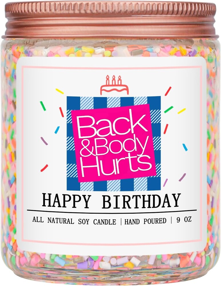 Homsolver Birthday Candles Gifts for Her and Him, Birthday Gifts for Women Men, Unique Best Friend Gift Ideas -Back & Body Hurts Happy Birthday Candle