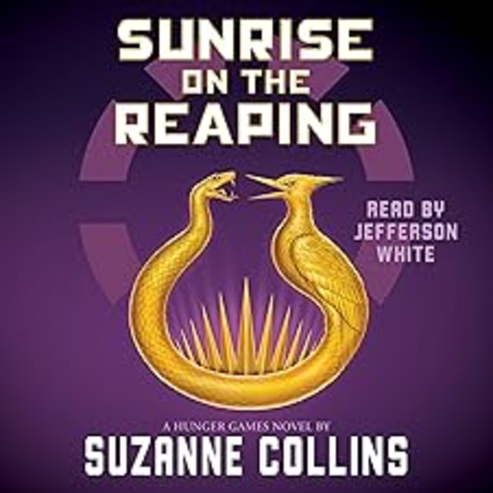 Sunrise on the Reaping (The Hunger Games): A Hunger Games Novel