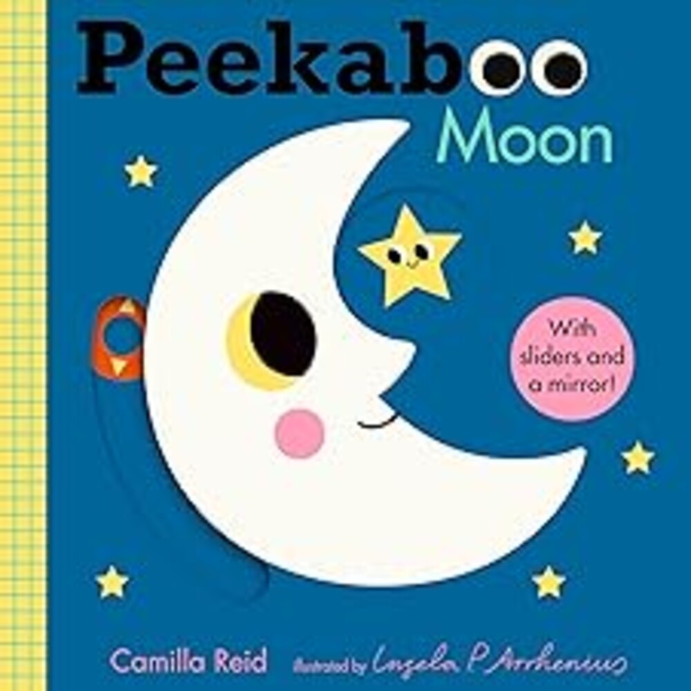 Peekaboo: Moon: (An Interactive Board Book for Babies & Toddlers with Mirror & Sliders to Push, Pull, or Turn. Cute Artwork Includes a Clock, Light, Teddy Bear, & More.) (Peekaboo You)