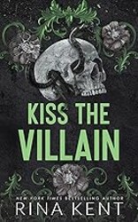 Kiss the Villain (Standard Edition): A Professor-Student M/M Romance