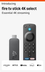 Amazon Fire TV Stick 4K Select (newest model), start streaming in 4K, AI-powered search, and free & live TV