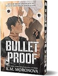 Bulletproof (Deluxe Edition)