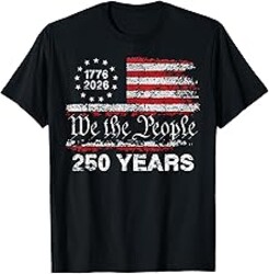 250 Years American Anniversary 250th 1776 4th of July Flag T-Shirt
