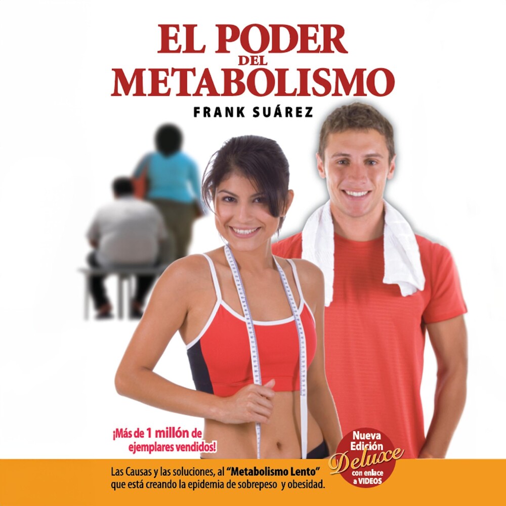 El Poder del Metabolismo [The Power of Metabolism]