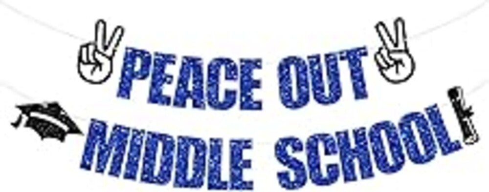 Jenrtvis Peace Out Middle School Banner, 8th Graduation Party Decoration, 2026 Graduation Banner, 8th Grade Grad, Congrats Middle School Grad Decorations Blue Glitter