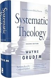 Systematic Theology, Second Edition: An Introduction to Biblical Doctrine
