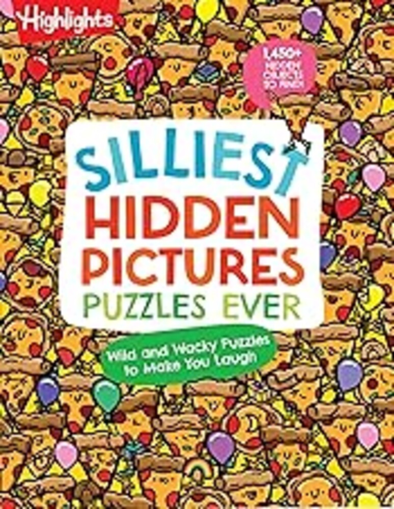 Silliest Hidden Pictures Puzzles Ever: Search-and-Find Book for Kids 6 and Up with Over 1,000 Hidden Objects, Road Trip Games, Silly Jokes and Riddles for Hours of Fun (Highlights Hidden Pictures)