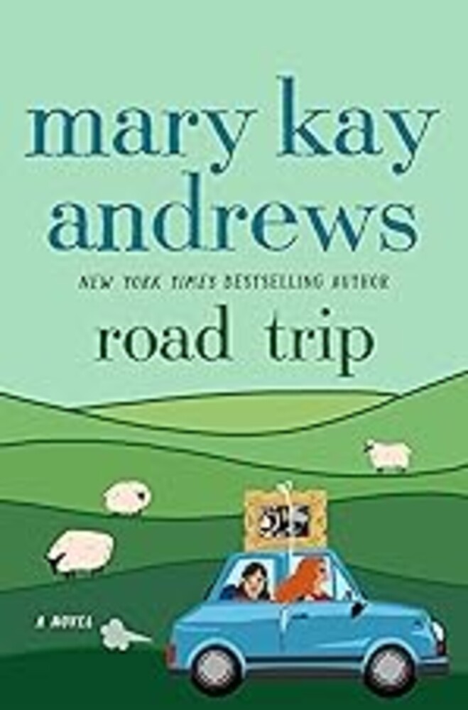 Road Trip: A Novel
