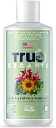 True Organic All Purpose Liquid Plant Food - Liquid Fertilizer 16oz - CDFA, OMRI Listed for Organic Gardening NPK 3-2-2