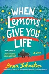 When Lemons Give You Life: A Novel – A Humorous, Heartfelt Story of Sibling Reconciliation, Second Chances, and Forgiveness