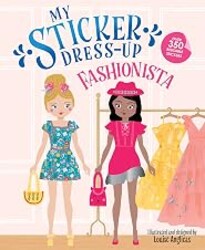 My Sticker Dress-Up®: Fashionista: Reusable Sticker Activity Book for Endless Creative Play!