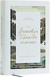 The Jonathan Edwards Study Bible: Experience Abiding Joy in Christ (NKJV, Hardcover, Red Letter, Comfort Print)