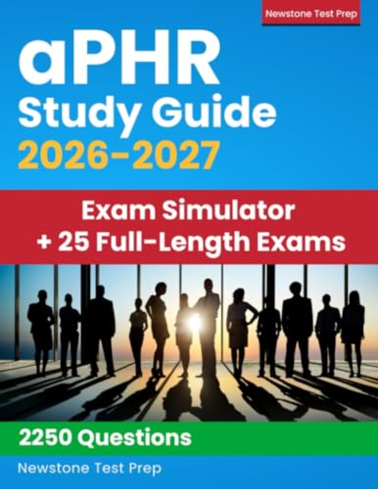 aPHR Study Guide 2026-2027: Complete Rev