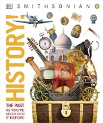 Knowledge Encyclopedia History!: World History as You've Never Seen It Before