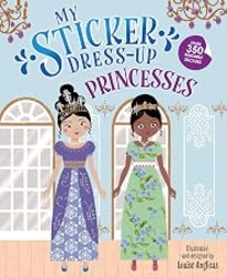My Sticker Dress-Up®: Princesses: Reusable Sticker Activity Book for Endless Creative Play!