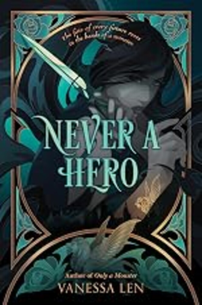 Never a Hero: A Gripping YA Fantasy of Time Travel, Monsters, and the Price of Saving Everyone (Only a Monster Book 2)