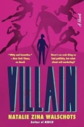 Villain: A Sharp and Hilarious Superhero Sequel Where the Auditor Goes on the Offensive (Hench Series Book 2)
