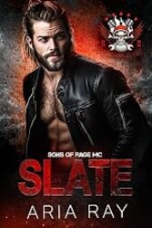 Slate (Sons of Rage MC, Book 2)