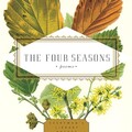 The Four Seasons: Poems (Everyman's Library Pocket Poets Series)