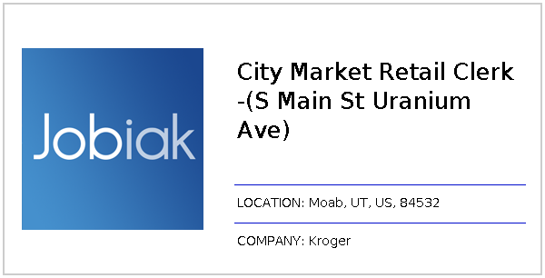 City Market Moab >> City Market Retail Clerk S Main St Uranium Ave Job At City Market Moab >> City Market Retail Clerk S Main St Uranium Ave Job At