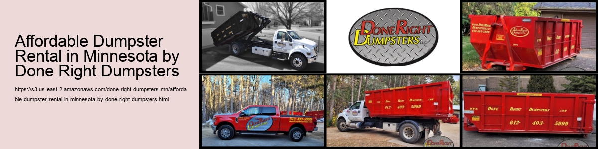 Affordable Dumpster Rental in Minnesota by Done Right Dumpsters