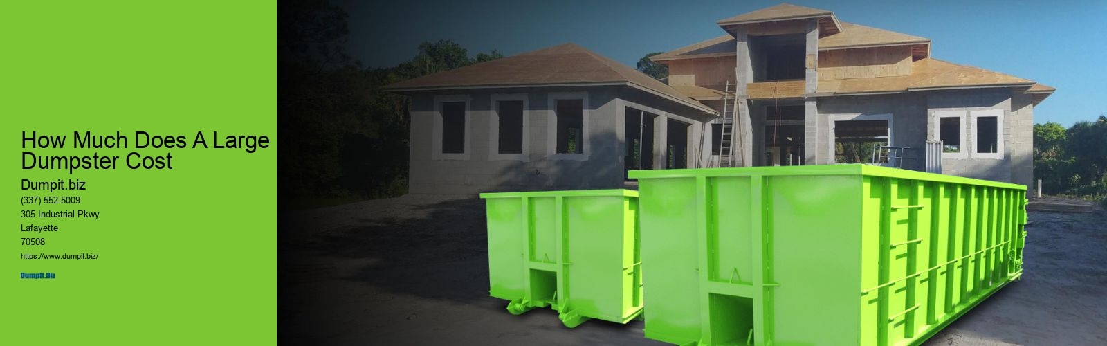 How Much Does A Large Dumpster Cost