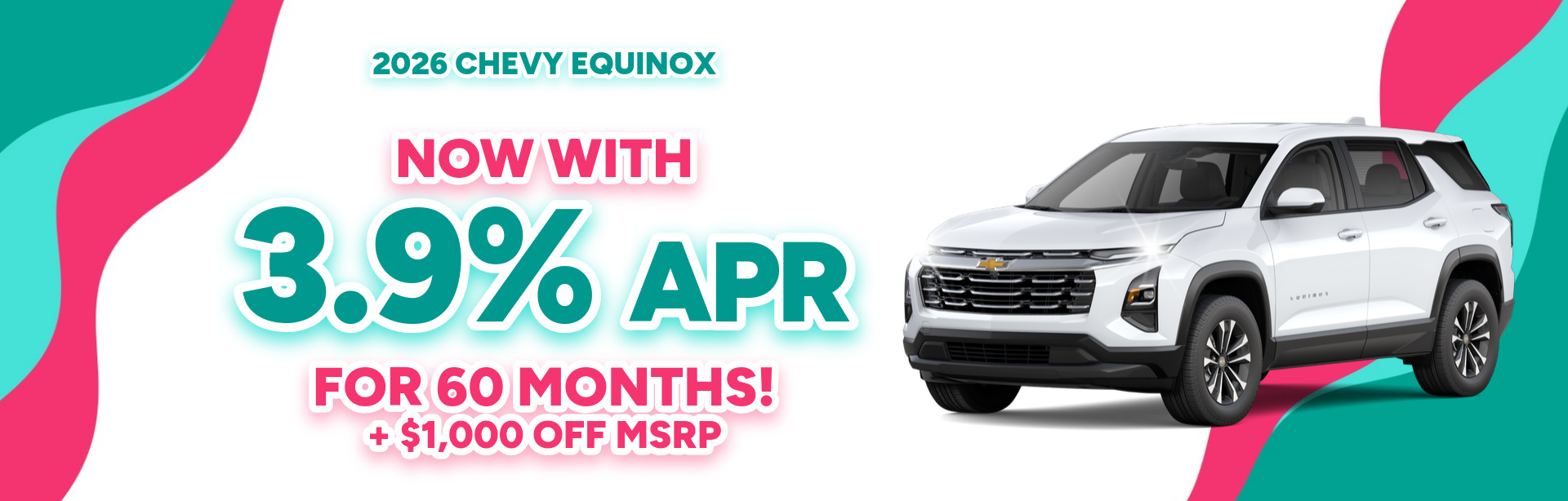 Save on a new 2026 Chevrolet Equinox with this special offer near Huntington, IN
