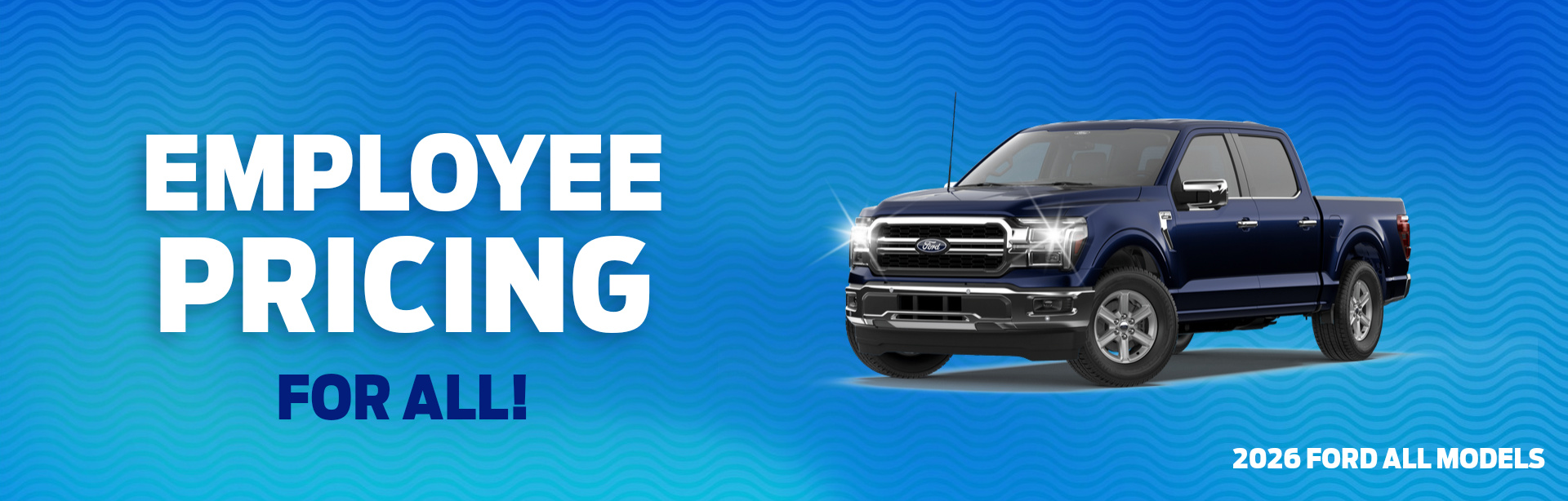 Special pricing on a 2026 Ford All Models near Noblesville, Indiana
