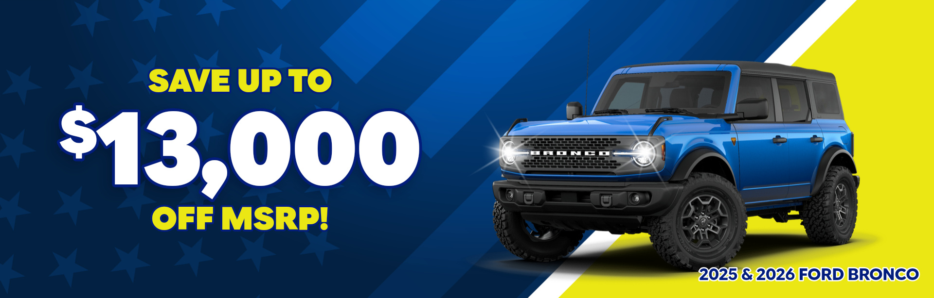 Rebate special on a 2025 & 2026 Ford Bronco near Elwood, IN