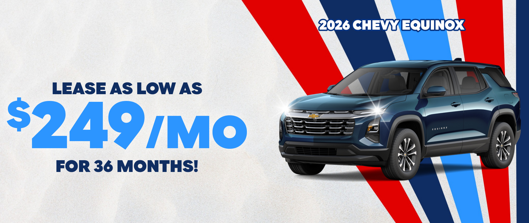 Best lease payments on a 2026 Chevrolet Equinox near Mathis, Texas