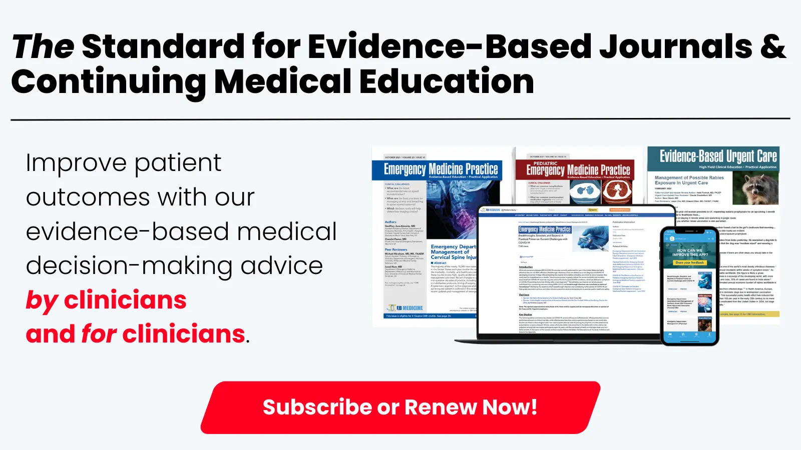 The Standard for Evidence-Based Journals & Continuing Medical Education