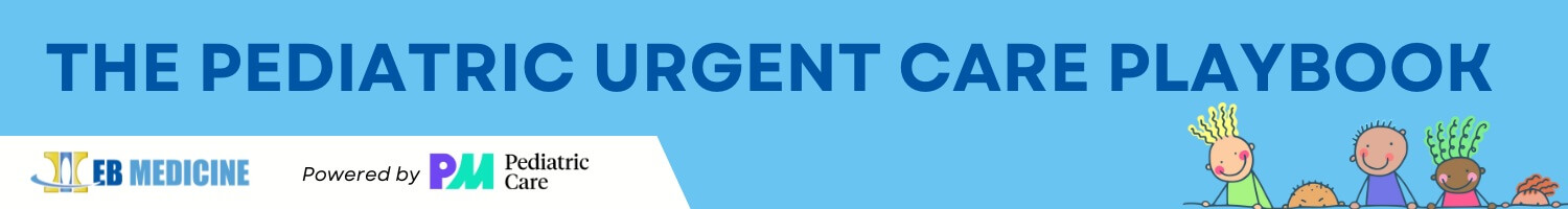 The Pediatric Urgent Care Playbook banner
