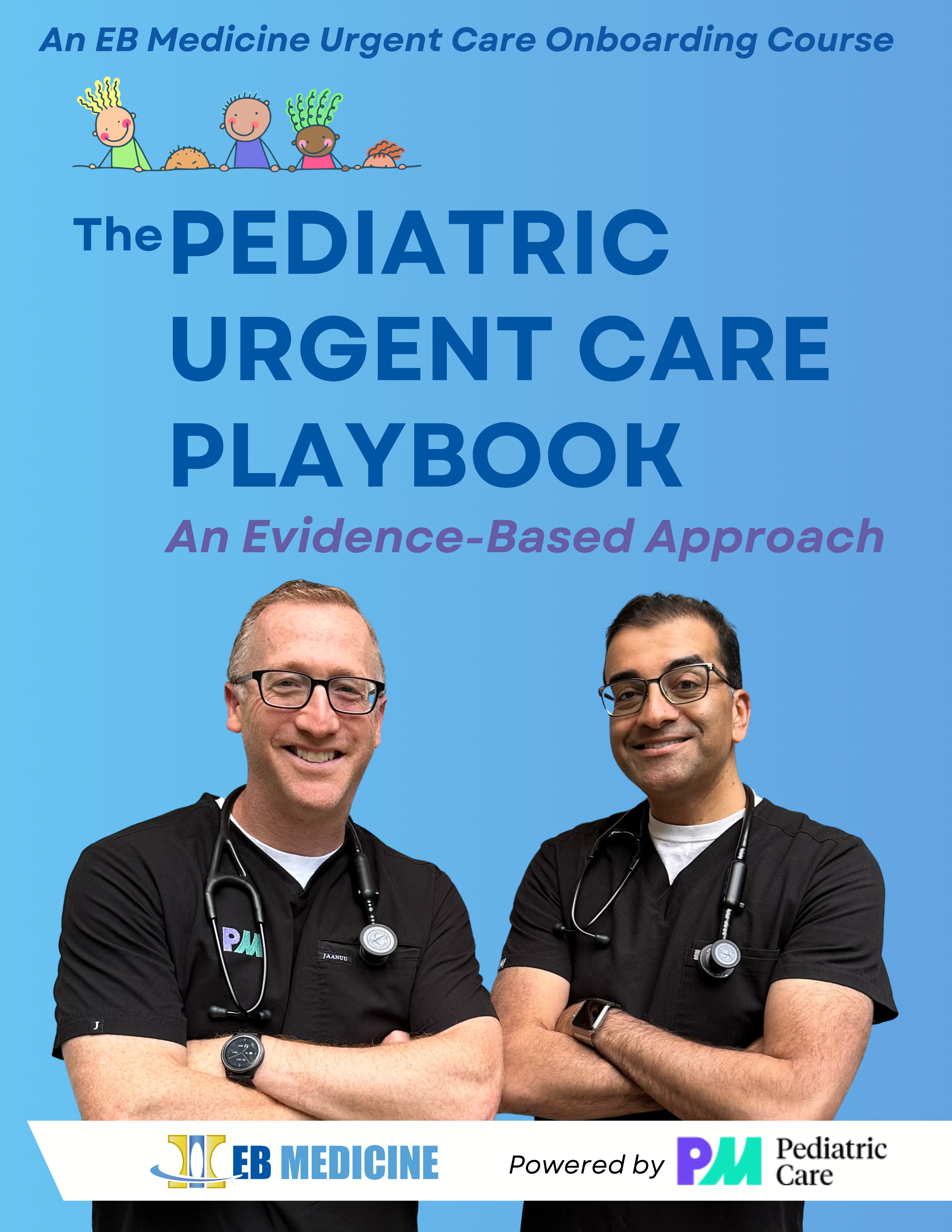 The Pediatric Urgent Care Playbook