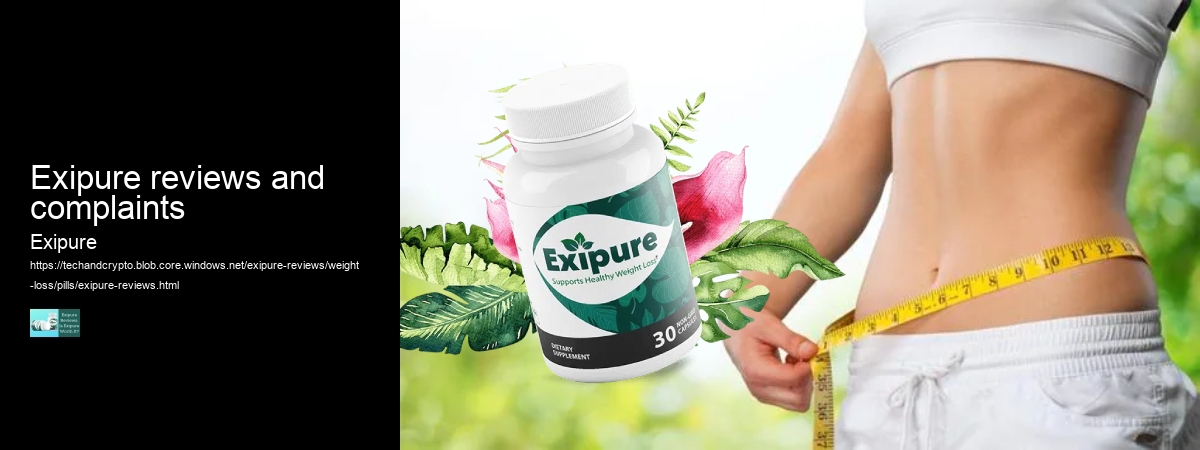 exipure reviews and complaints 