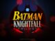 Batman: Knightfall Begins