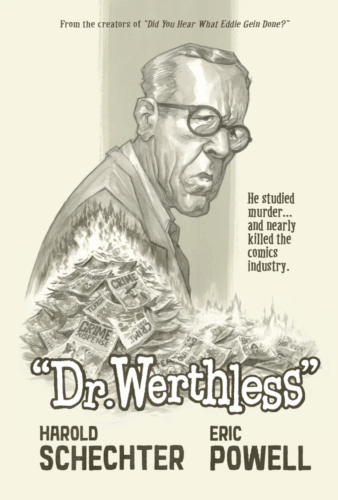 Eric Powell and Harold Schechter Confront True Crime Tragedy