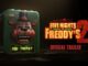 Five Nights at Freddy's 2 trailer