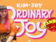 Ordinary Joy with Kim-Joy
