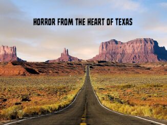 Horror from the Heart of Texas the Final Panel