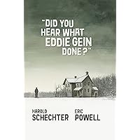 Eric Powell and Harold Schechter Confront True Crime Tragedy
