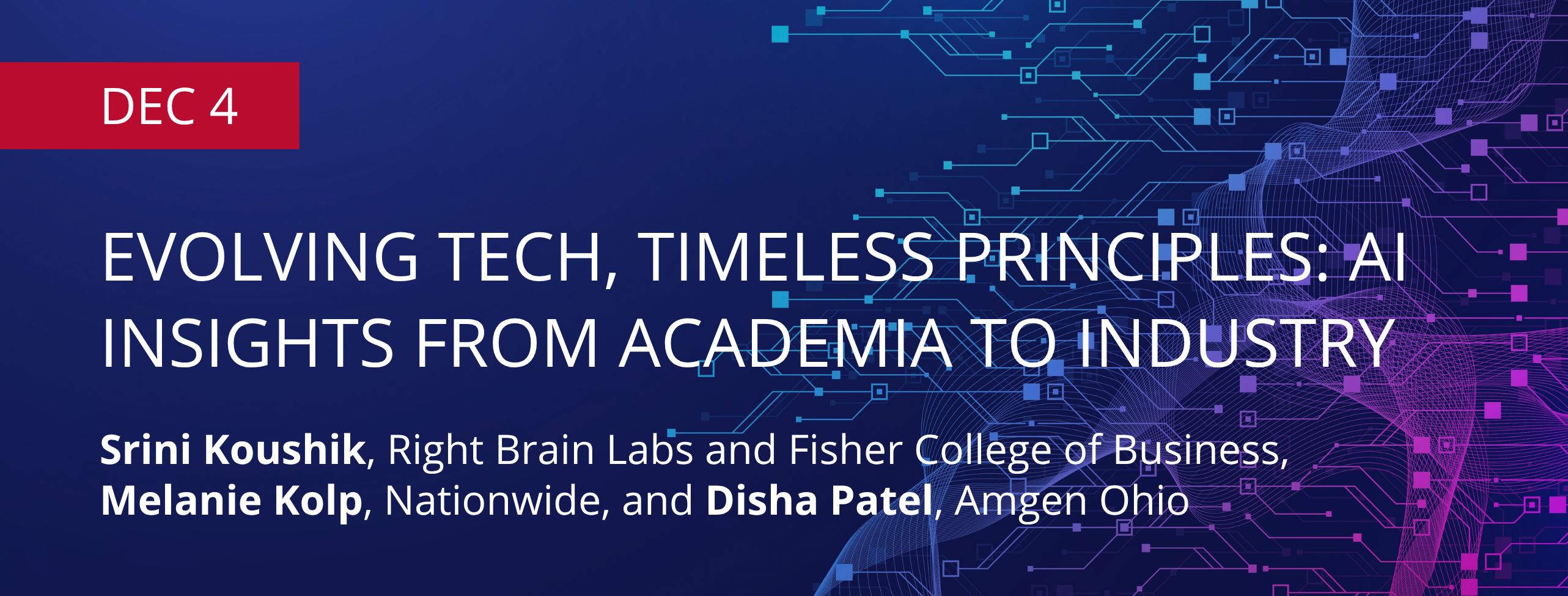 Evolving Tech, Timeless Principles: AI Insights from Academia to Industry 